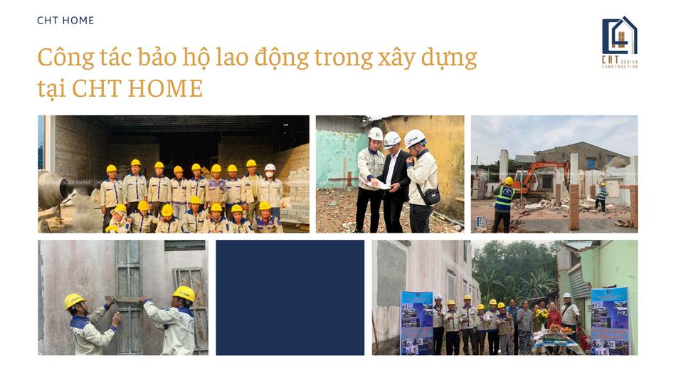 Cong tac bao ho lao dong trong xay dung tai CHT HOME